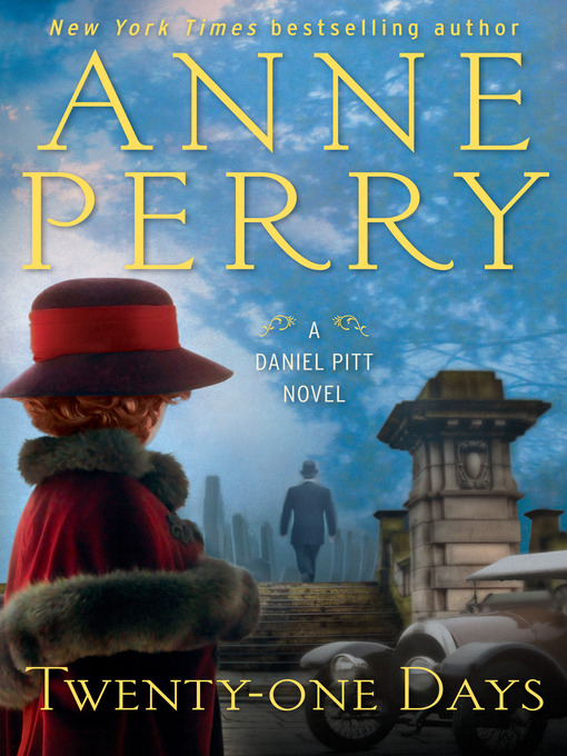Title details for Twenty-one Days by Anne Perry - Wait list